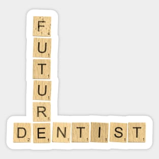 Future Dentist Sticker